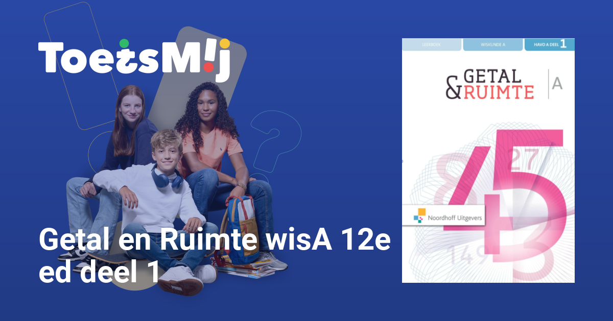 Getal en Ruimte wisA 12e ed deel 1 Havo Klas 4 Oefentoetsen, Antwoorden