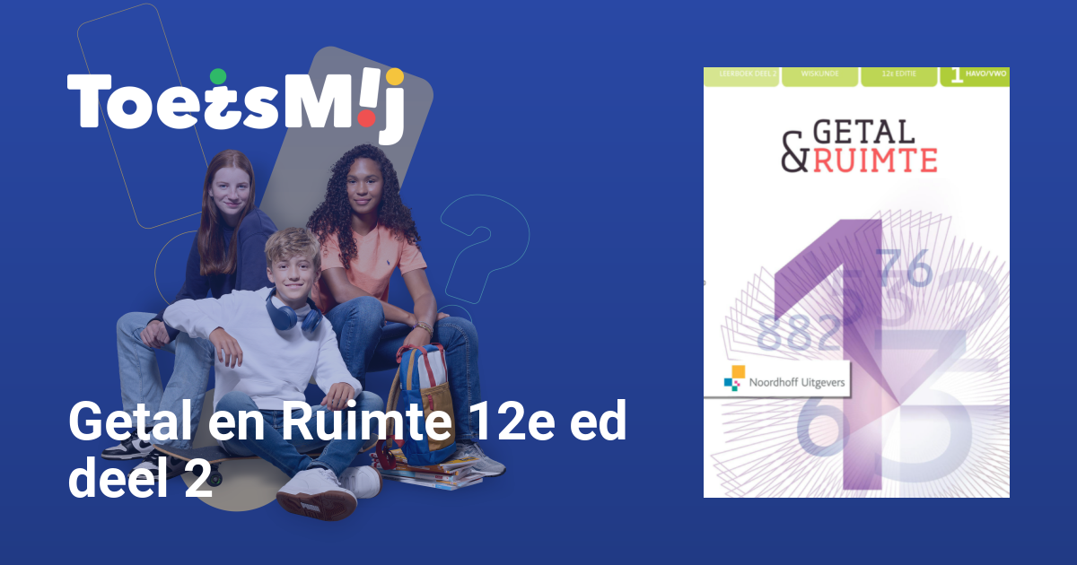 Getal en Ruimte 12e ed deel 2 Havo/vwo Klas 1 Oefentoetsen, Antwoorden