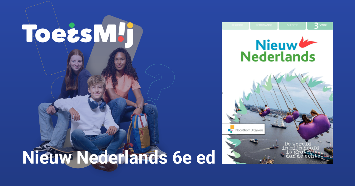 Nieuw Nederlands 6e ed Vwo+ Klas 3 Oefentoetsen, Antwoorden en