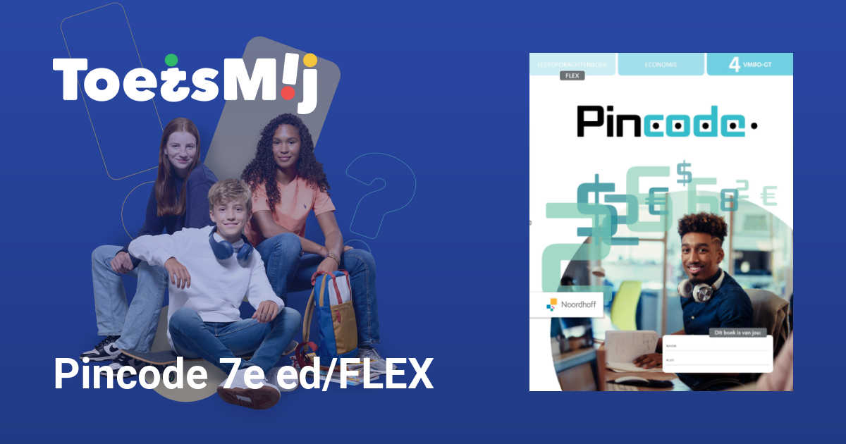 Pincode 7e ed/FLEX Vmbo-gt Klas 4 Oefentoetsen, Antwoorden en