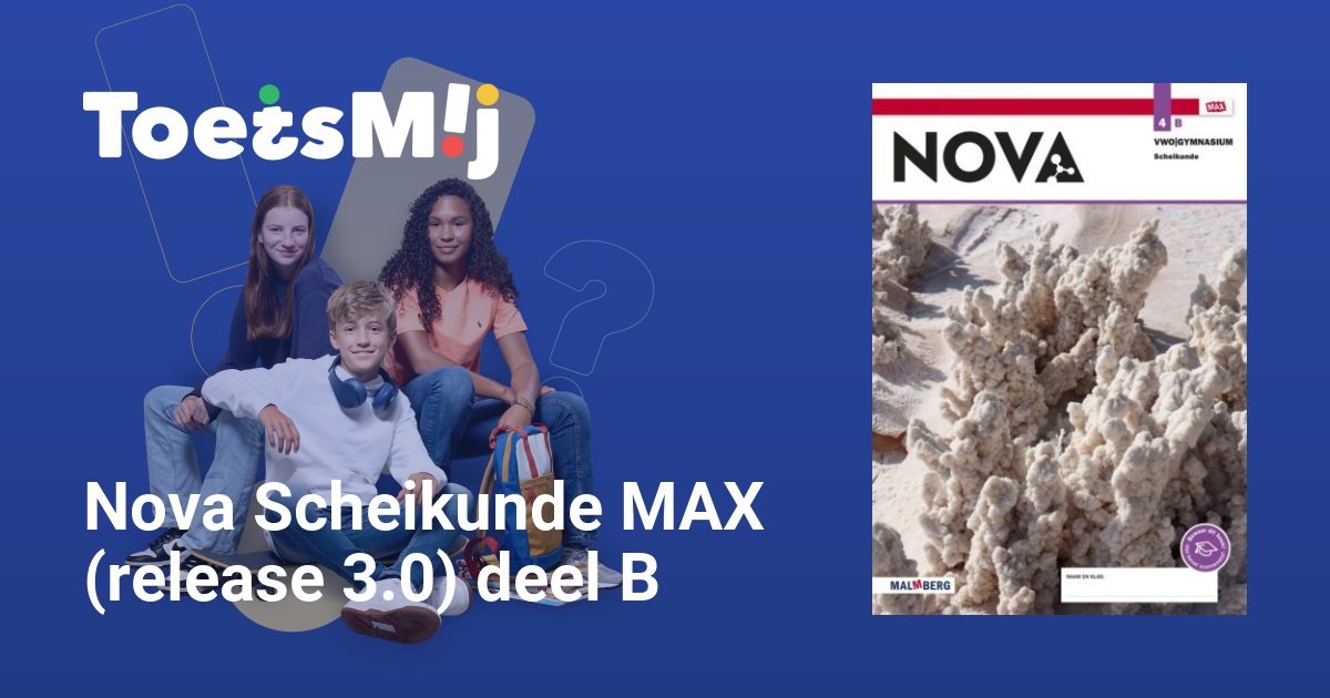 Nova Scheikunde MAX (release 3.0) deel B Vwo/gymnasium Klas 4