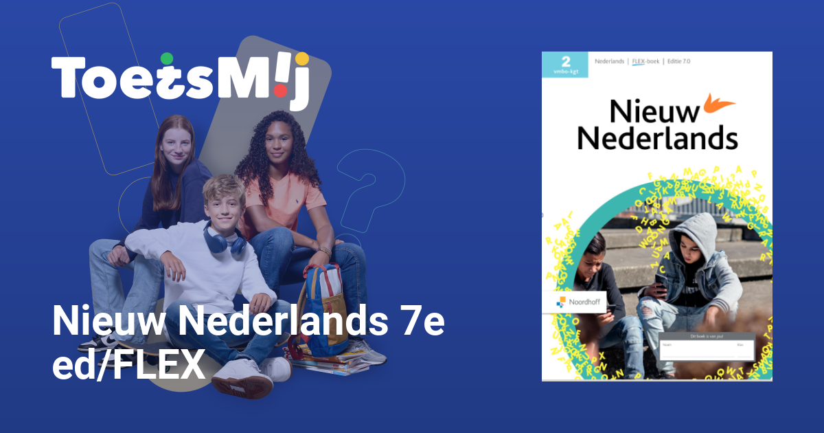 Nieuw Nederlands 7e ed/FLEX Vmbo-kgt Klas 2 Oefentoetsen, Antwoorden en