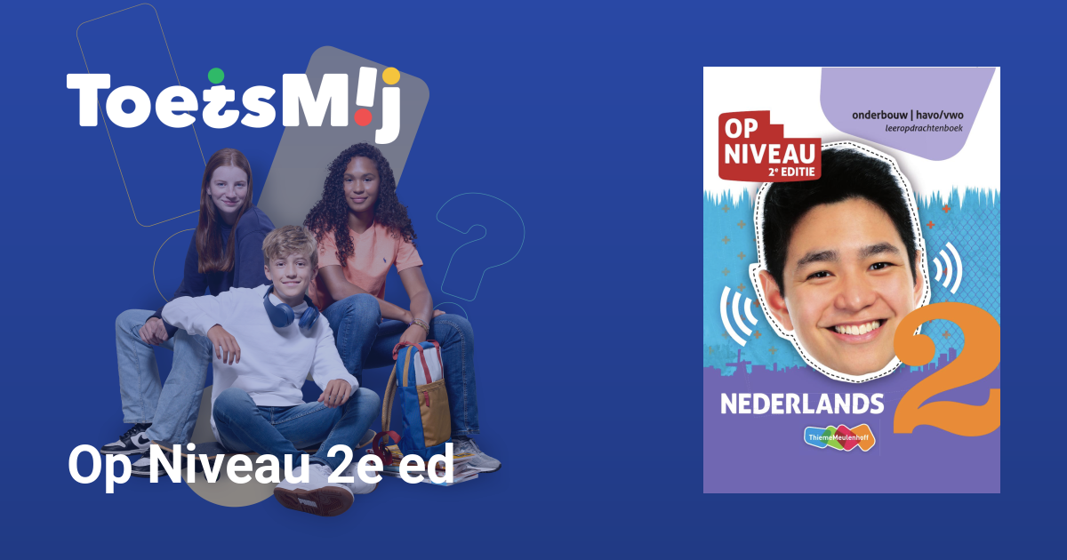 Op Niveau 2e ed Havo/vwo Klas 2 Oefentoetsen, Antwoorden en